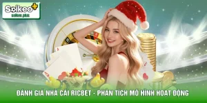 Đánh Giá Nhà Cái Ricbet - Phân Tích Mô Hình Hoạt Động Thực Tế